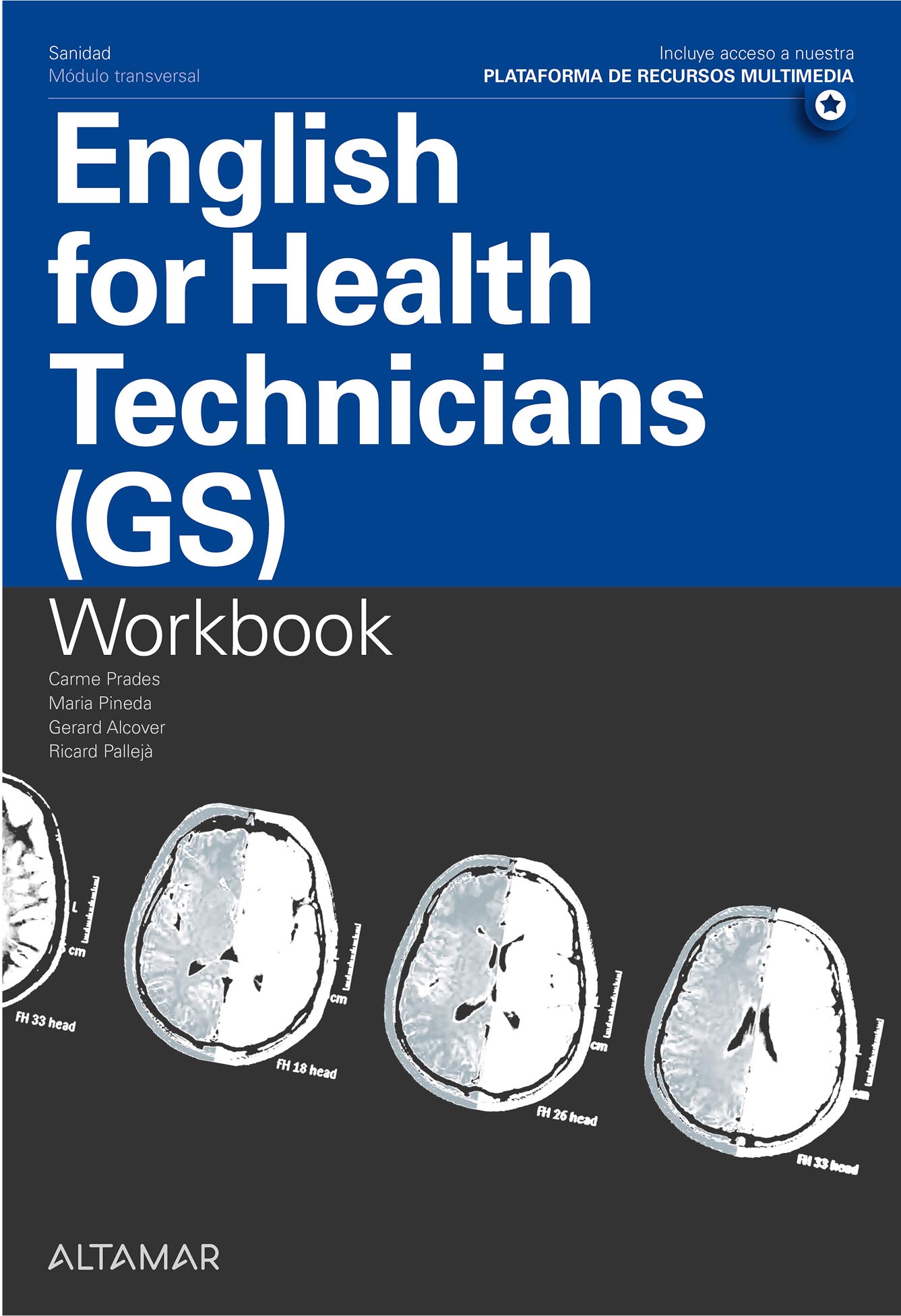 English for health technicians GS, WorkBook